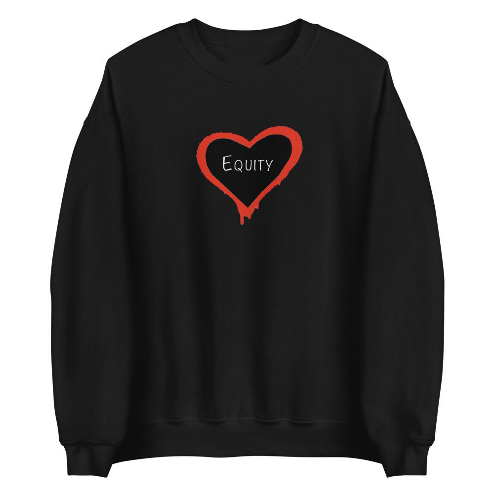 Equity For All - Center Print Sweatshirt - Common Grind Clothing