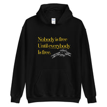 Load image into Gallery viewer, Nobody&#39;s Free - Hoodie - [Common Grind Clothing] - [Ethical Clothing]
