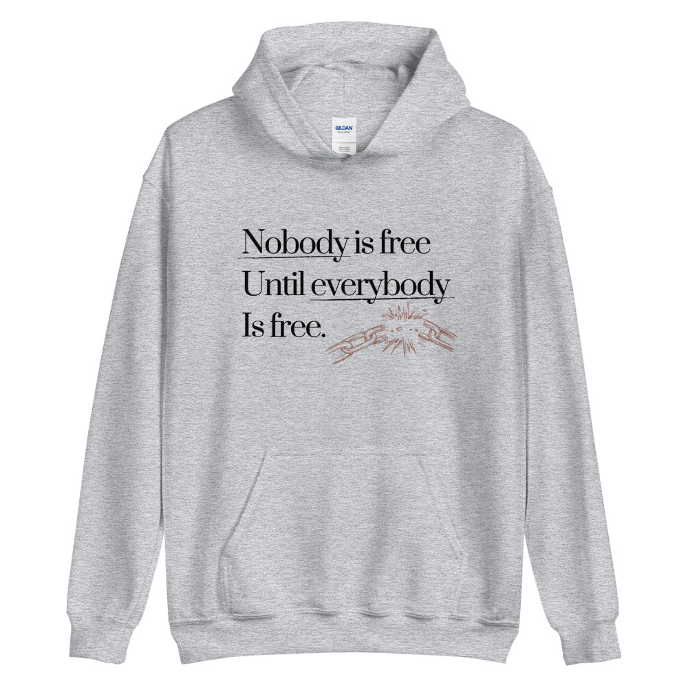 Nobody's Free - Hoodie - [Common Grind Clothing] - [Ethical Clothing]